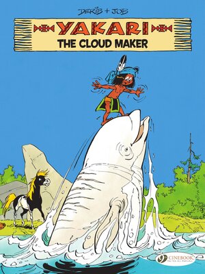 cover image of Yakari--The Cloud Maker--Volume 20